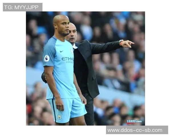 孔帕尼曼城崛起时代的定海神针与足球战术的完美结合探讨